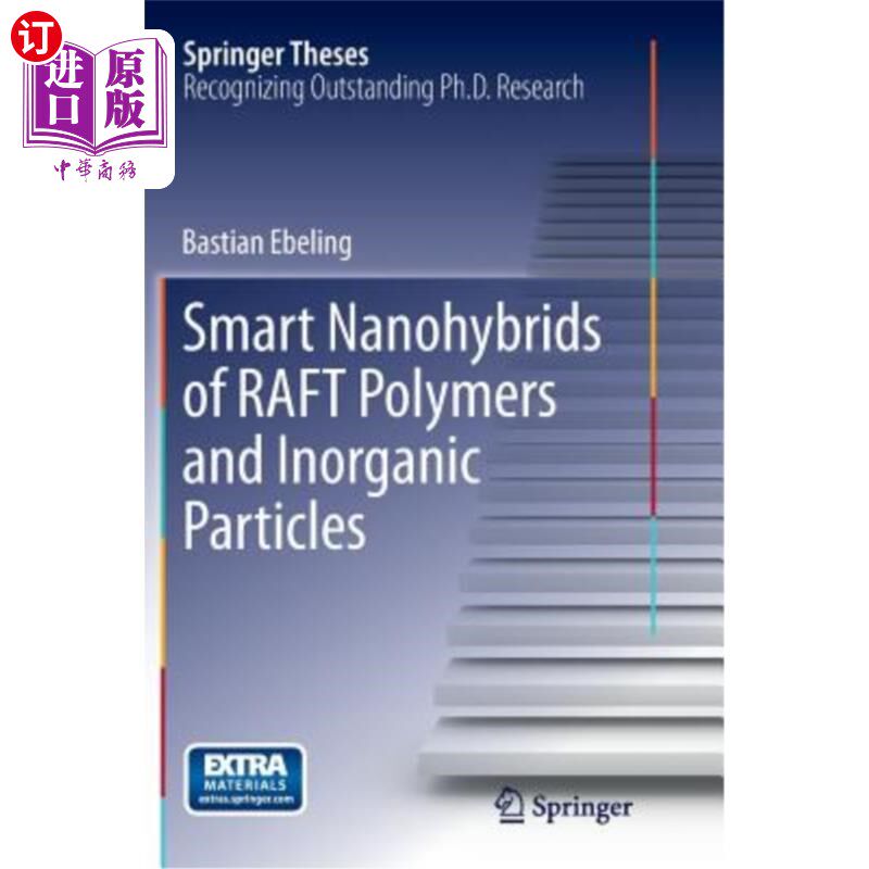 海外直订Smart Nanohybrids of Raft Polymers and Inorganic Particles Raft聚合物和无机粒子的智能纳米杂化