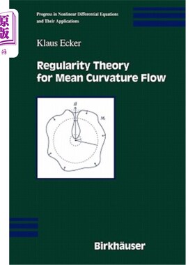 海外直订Regularity Theory for Mean Curvature Flow 平均曲率流的正则性理论