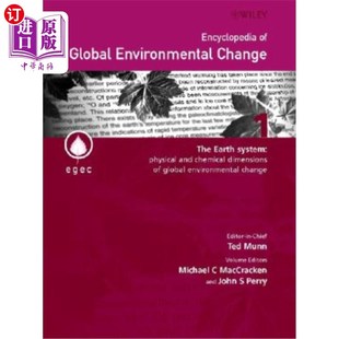 全球环境变化百科全书 the Chem System Earth Change Physical 地球 Global 海外直订Encyclopedia and Environmental