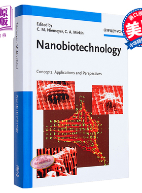 纳米生物技术 概念应用与前景 英文原版 Nanobiotechnology Concepts Applications And Perspectives Christof Niemeyer Wil
