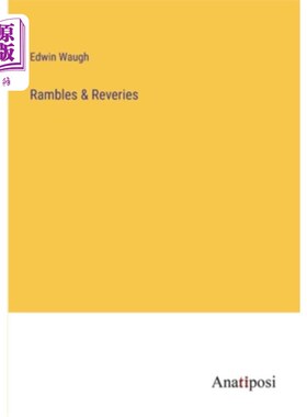 海外直订Rambles & Reveries 漫步与遐想