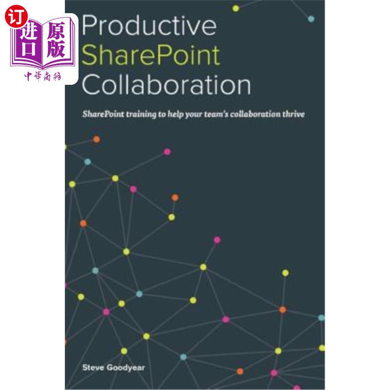 海外直订Productive Sharepoint Collaboration 高效的SharePoint协作
