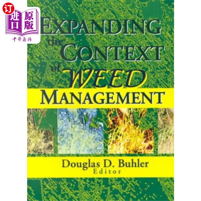 海外直订Expanding the Context of Weed Management 扩展杂草管理的背景
