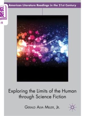 海外直订Exploring the Limits of the Human Through Science Fiction 从科幻小说看人类的极限