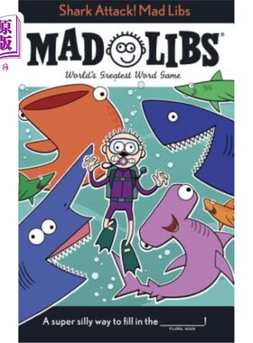 海外直订Shark Attack! Mad Libs 鲨鱼袭击！疯狂填词