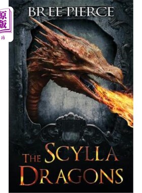 海外直订The Scylla Dragons 锡拉龙