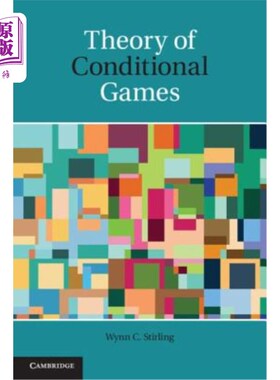 海外直订Theory of Conditional Games 条件博弈论