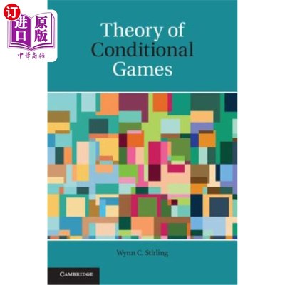 海外直订Theory of Conditional Games 条件博弈论