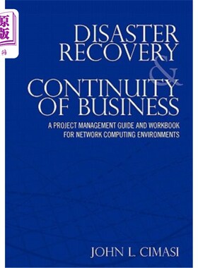 海外直订Disaster Recovery & Continuity of Business: A Project Management Guide and Workb 灾难恢复和业务连续性：