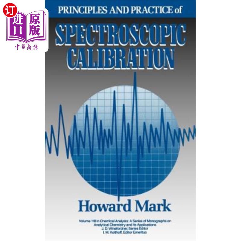 海外直订Principles and Practice of Spectroscopic Calibration 光谱校准原理与实践