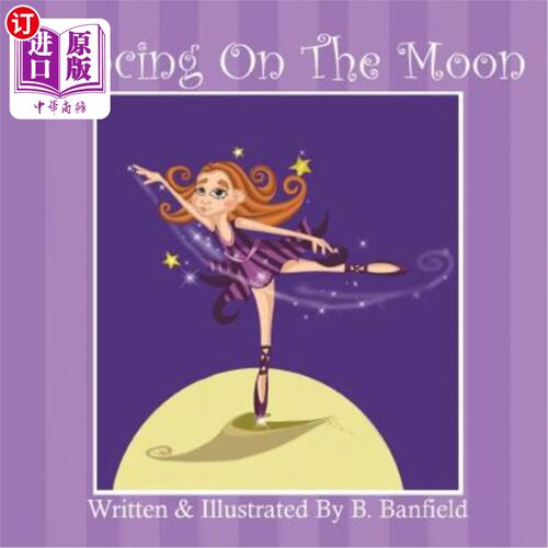 海外直订Dancing On The Moon 在月亮上跳舞