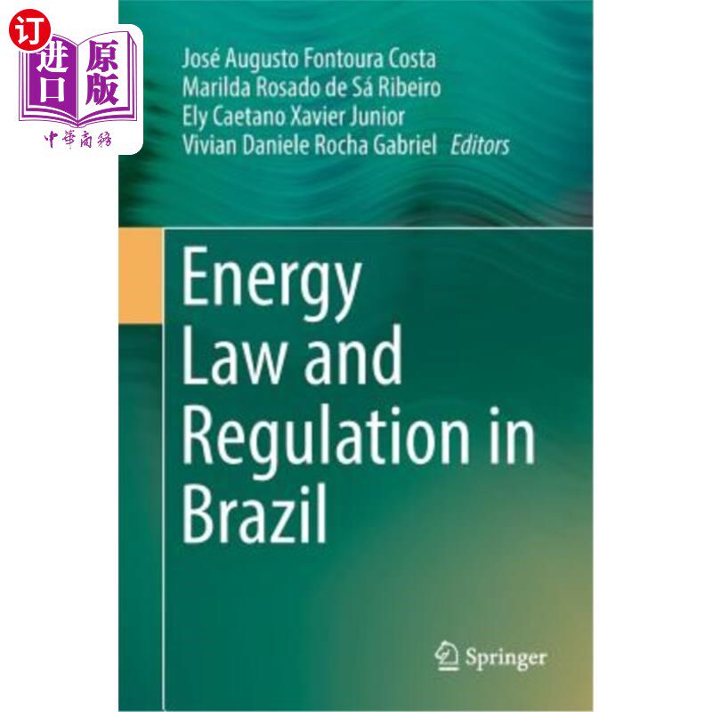 海外直订Energy Law and Regulation in Brazil 巴西能源法律与法规