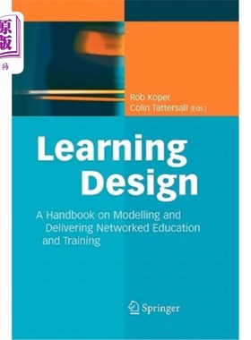 海外直订Learning Design: A Handbook on Modelling and Delivering Networked Education and  学习设计：关于建模和提供网