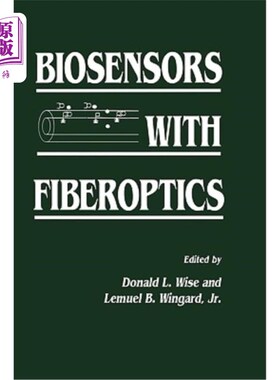 海外直订医药图书Biosensors with Fiberoptics 光纤光学生物传感器