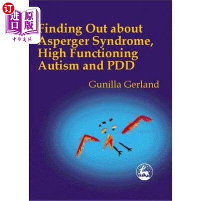 海外直订医药图书Finding Out about Asperger Syndrome, High-Functioning Autism and Pdd 了解阿斯伯格综合症、高功能自闭