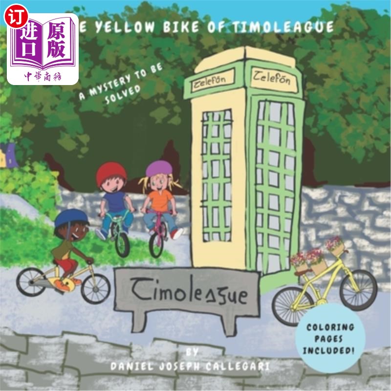海外直订The yellow bike of Timoleague: A mystery to be solved timolague的黄色自行车:一个有待解决的谜
