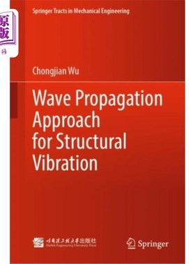 海外直订Wave Propagation Approach for Structural Vibrati... 结构振动的波传播方法