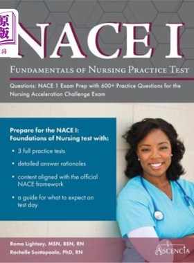 海外直订医药图书Fundamentals of Nursing Practice Test Questions: NACE 1 Exam Prep with 600+ Prac 护理实践题基础：NA