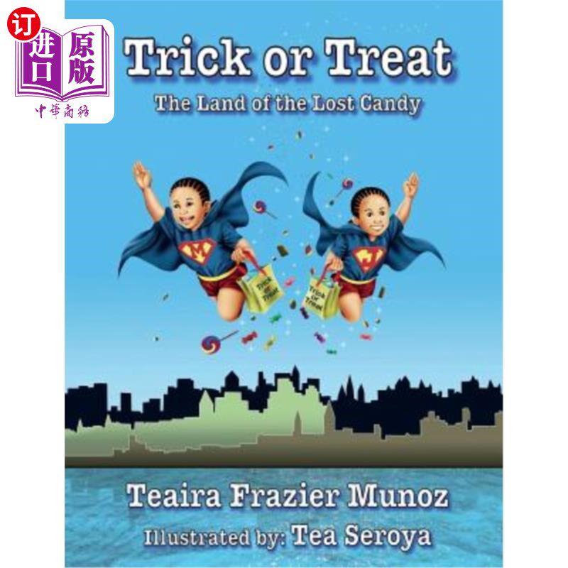 海外直订Trick or Treat: The Land of the Lost Candy 不给糖就捣蛋:丢失糖果的国度