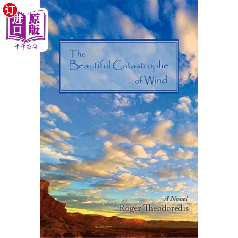 海外直订The Beautiful Catastrophe of Wind 风的美丽灾难