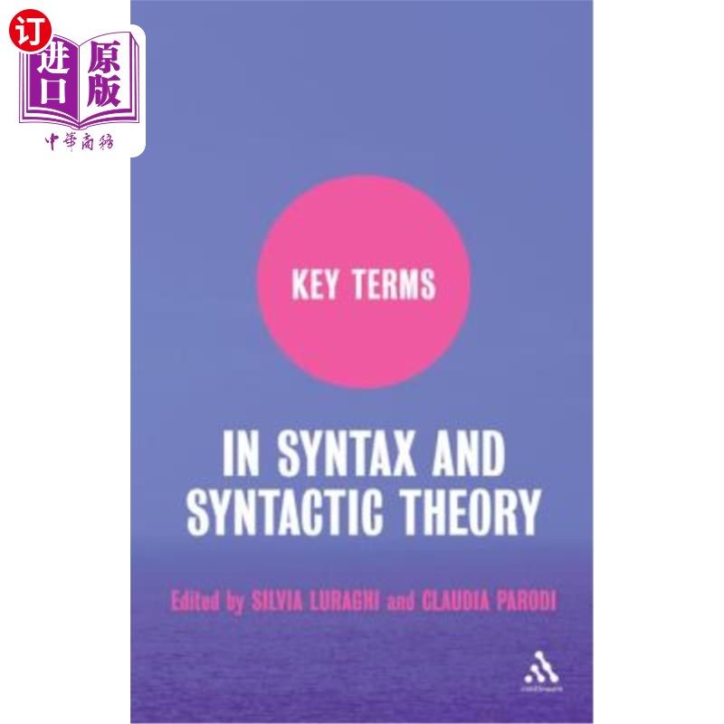 海外直订Key Terms in Syntax and Syntactic Theory 语法与句法理论关键术语“，