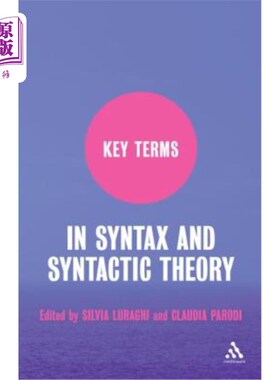 海外直订Key Terms in Syntax and Syntactic Theory 语法与句法理论关键术语“，