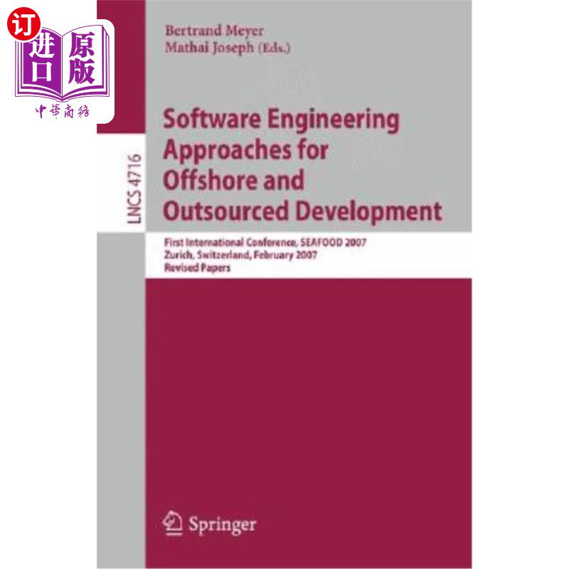 海外直订Software Engineering Approaches for Offshore and Outsourced Development: First I 离岸和外包开发的软件工程方