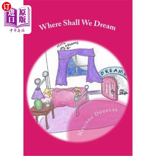 海外直订Where Shall We Dream: Volumes I & II 我们的梦想在哪里：第一卷和第二卷