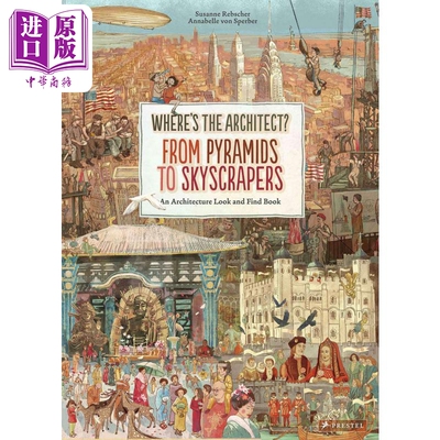 现货 Where's the Architect From Pyramids to Skyscrapers 从金字塔至摩天大楼 英文原版 进口图书 儿童建筑绘本【中商原版】
