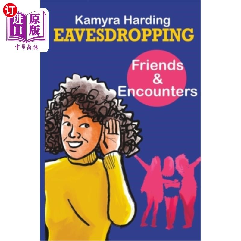 海外直订eavesdropping: friends and encounters 偷听:朋友和遭遇