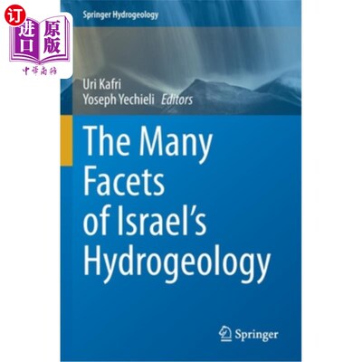 海外直订The Many Facets of Israel's Hydrogeology 以色列水文地质的许多方面