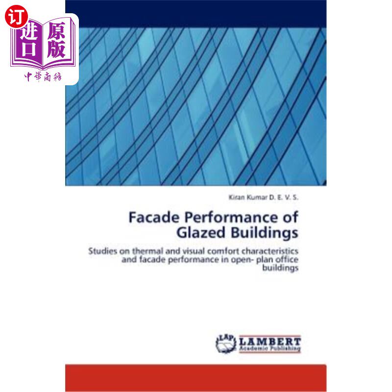 海外直订Facade Performance of Glazed Buildings 玻璃建筑的立面性能