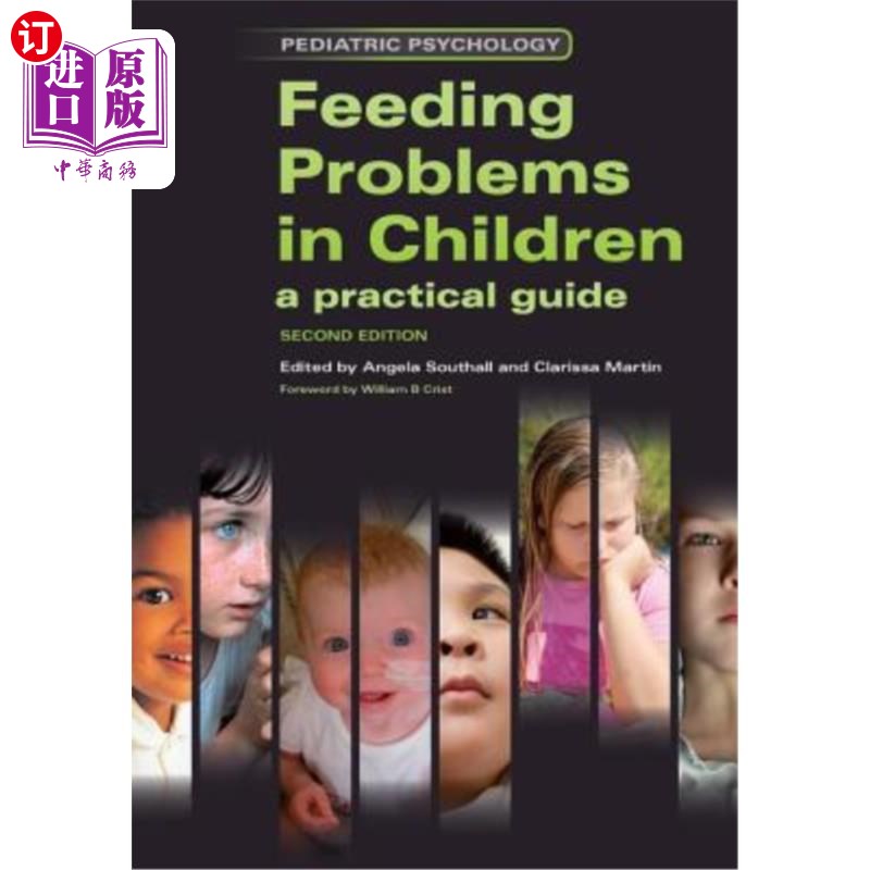 海外直订医药图书Feeding Problems in Children: A Practical Guide, Second Edition 儿童喂养问题:实用指南,第二版
