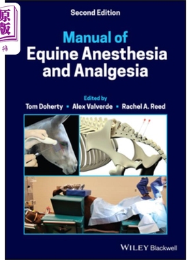 现货 马麻醉镇痛手册 Manual Of Equine Anesthesia And Analgesia Tom Doherty 英文原版 中商原版 wiley