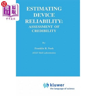 海外直订Estimating Device Reliability:: Assessment of Credibility 设备可靠性评估：可靠性评估
