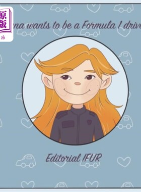 海外直订Tatiana wants to be a Formula 1 driver! Tatiana想当一级方程式赛车手!