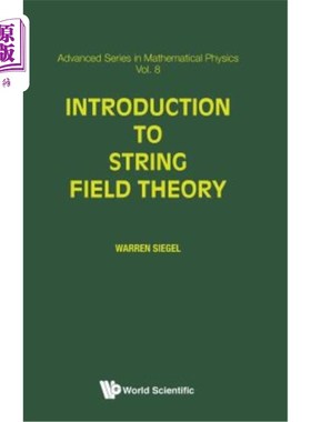 海外直订Introduction to String Field Theory 弦场理论概论
