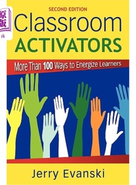 海外直订Classroom Activators: More Than 100 Ways to Energize Learners 课堂激活器：100多种激励学习者的方法