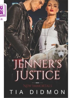 海外直订Jenner's Justice: Steamy Paranormal Romance 詹纳的《正义:性感的超自然浪漫》