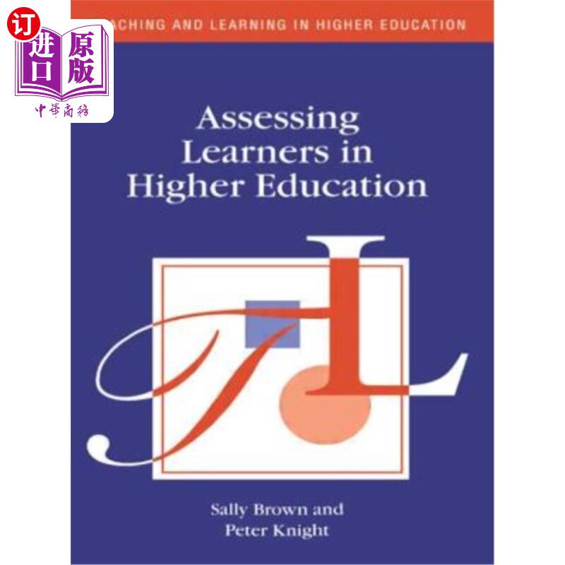 海外直订Assessing Learners in Higher Education 高等教育中的学习者评价