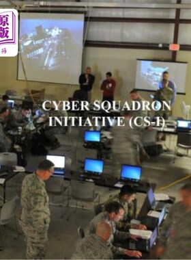 海外直订Cyber Squadron Initiative (CS-I): AFGM2017 AFi 10-1703 中队计划(CS-I): AFGM2017 AFi 10-1703