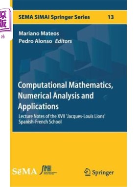 海外直订Computational Mathematics, Numerical Analysis and Applications: Lecture Notes of