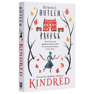 Kindred 英文原版 奥克塔维亚·巴特勒:亲情 科幻小说 星云奖与雨果奖得主 Octavia E. Butler【中商原版】