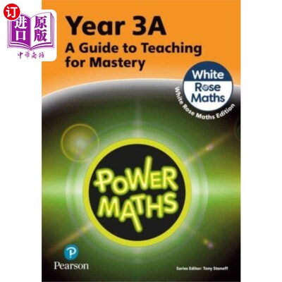 海外直订Power Maths Teaching Guide 3A - White Rose Maths... 威力数学教学指南3A -白玫瑰数学版