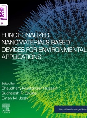 海外直订Functionalized Nanomaterials Based Devices for E... 基于功能化纳米材料的环境应用器件