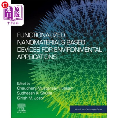 海外直订Functionalized Nanomaterials Based Devices for E... 基于功能化纳米材料的环境应用器件