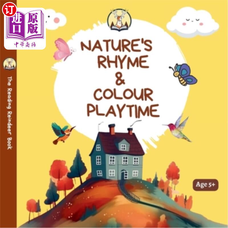 海外直订Nature's Rhyme & Colour Playtime: A Nature Colouring Book for Kids 自然的韵律和色彩游戏时间：儿童自然着色书