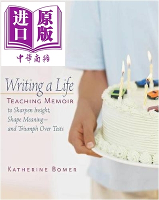现货 美国海尼曼教师指导 Writing a Life Teaching Memoir to Sharpen Insight Shape Meaning Triumph Over Test