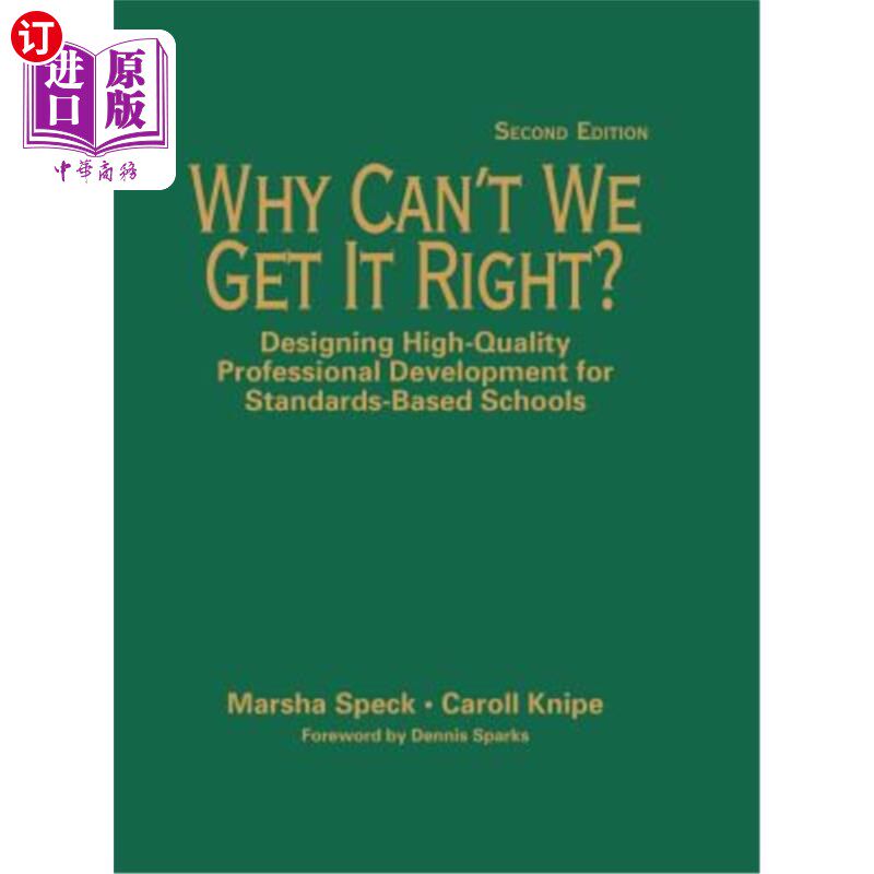 海外直订Why Can′t We Get It Right?: Designing High-Quality Professional Developmen 为什么可以̸