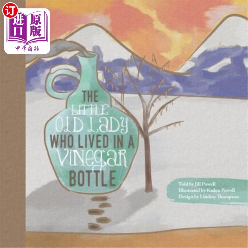 海外直订The Little Old Lady Who Lived in a Vinegar Bottle住在醋瓶中的小老太太